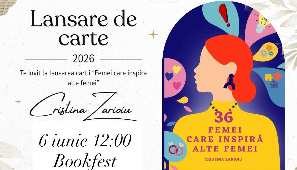 Cristina Zarioiu: doamna care lansează CARTEA despre Femei care INSPIRĂ Femei.
